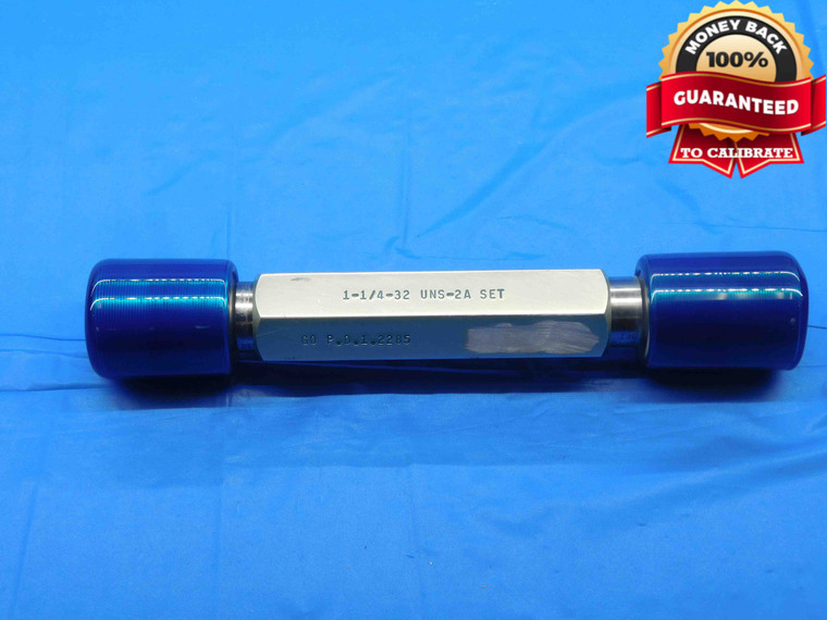 1 1/4 32 UNS 2A SET THREAD PLUG GAGE 1.25 GO NO GO P.D.'S = 1.2285 & 1.2246 - DW30001BG4