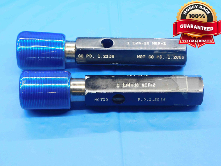 1 1/4 18 NEF 2 SET THREAD PLUG GAGE 1.25 1.250 GO NO GO P.D.'S = 1.2139 & 1.2086 - DW30253LVR
