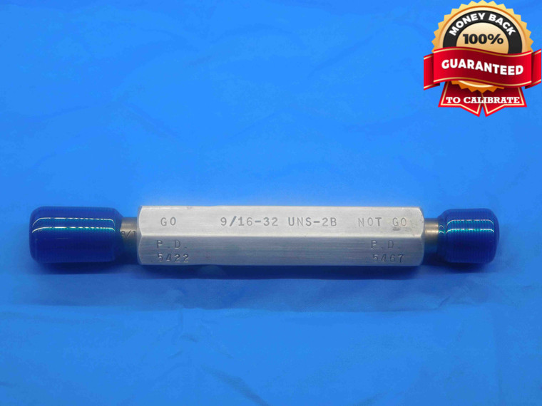 9/16 32 UNS 2B THREAD PLUG GAGE .5625 GO NO GO P.D.'S = .5422 & .5467 CHECK - DW30385LVR