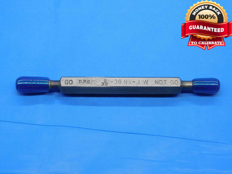 9/32 36 NS 3 THREAD PLUG GAGE .2812 GO NO GO P.D.'S = .2620 & .2650 INSPECTION - DW30465LVR