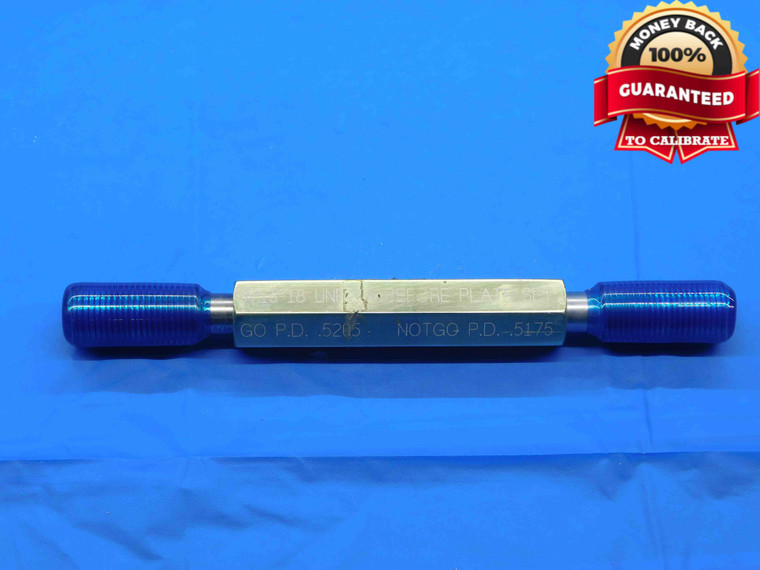 9/16 18 UNF 2A BEFORE PLATE SET THREAD PLUG GAGE .5625 GO NO GO = .5205 & .5175 - DW30701BN4