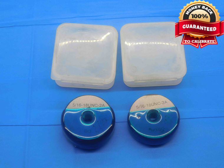 5/16 18 UNC 2A SOLID THREAD RING GAGES .3125 GO NO GO P.D.'S = .2752 & .2712 - DW30941BQ4