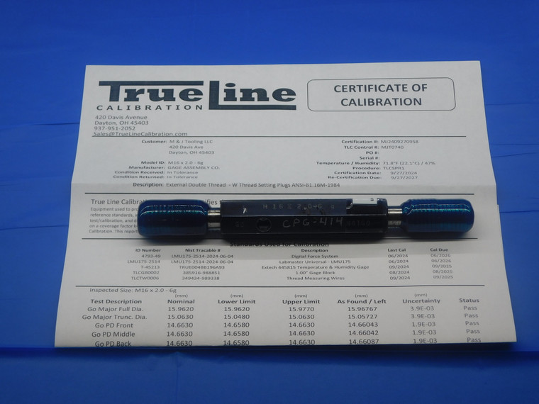 CERTIFIED M16 X 2 6g SET THREAD PLUG GAGE 16 2.0 GO NO GO PDS= 14.663 & 14.503 - DW30949TLC