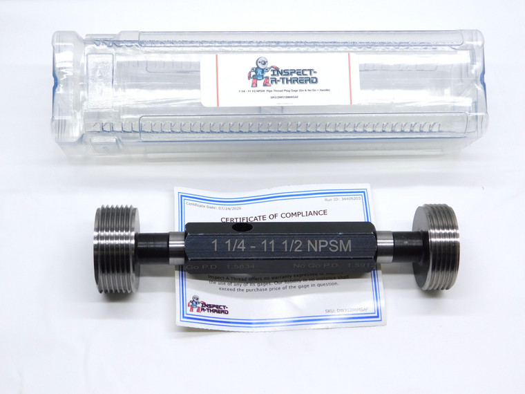 NEW 1 1/4 11 1/2 NPSM PIPE THREAD PLUG GAGE 1.25 GO NO GO = 1.5834 & 1.5912 2B - DW31286MSAF
