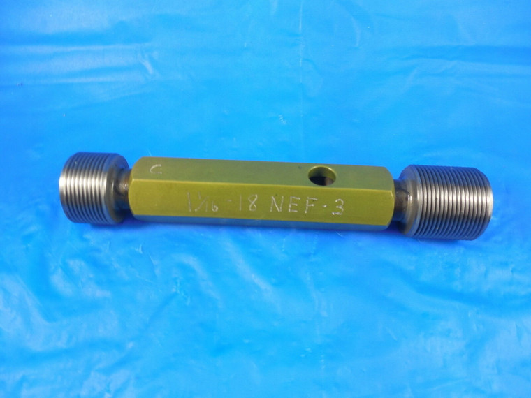 1 1/16 18 NEF 3 THREAD PLUG GAGE 1.0625 GO NO GO P.D.'S = 1.0264 & 1.0300 TOOLS