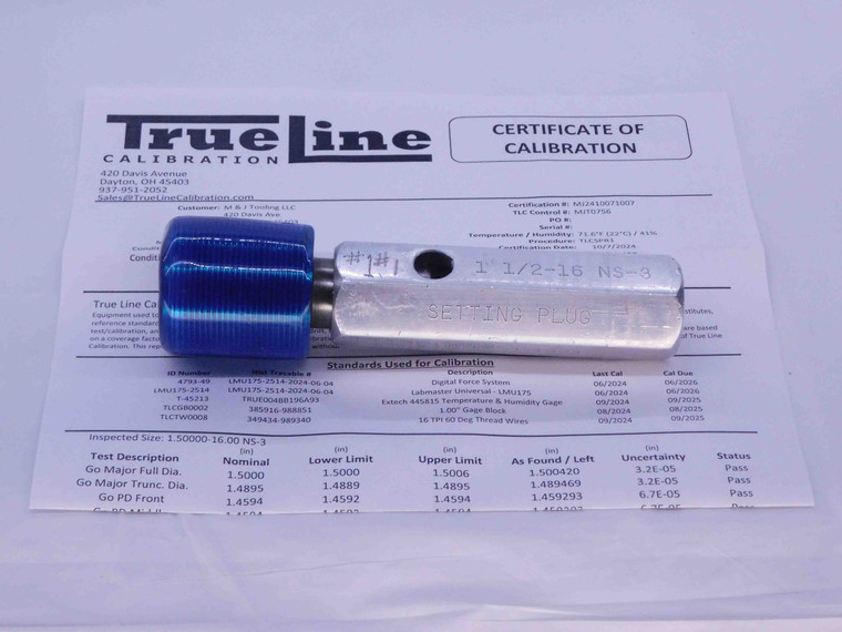 CERTIFIED 1 1/2 16 NS 3 SET THREAD PLUG GAGE 1.5 GO ONLY P.D. = 1.4594 UN 3A - DW31417BX4