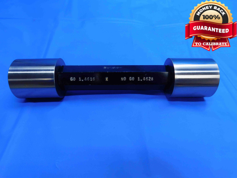 1.4616 & 1.4628 CL X PIN PLUG GAGE GO NO GO 1.4688 -.0060 1 15/32 37 INSPECTION - CO0026BY4