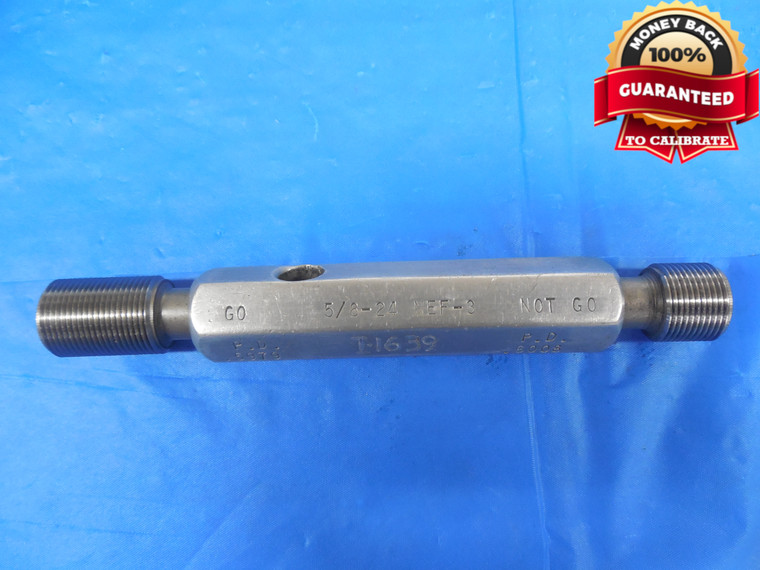 5/8 24 NEF 3 THREAD PLUG GAGE .625 GO NO GO P.D'S = .5979 & .6008 QUALITY .6250 - 58243P1