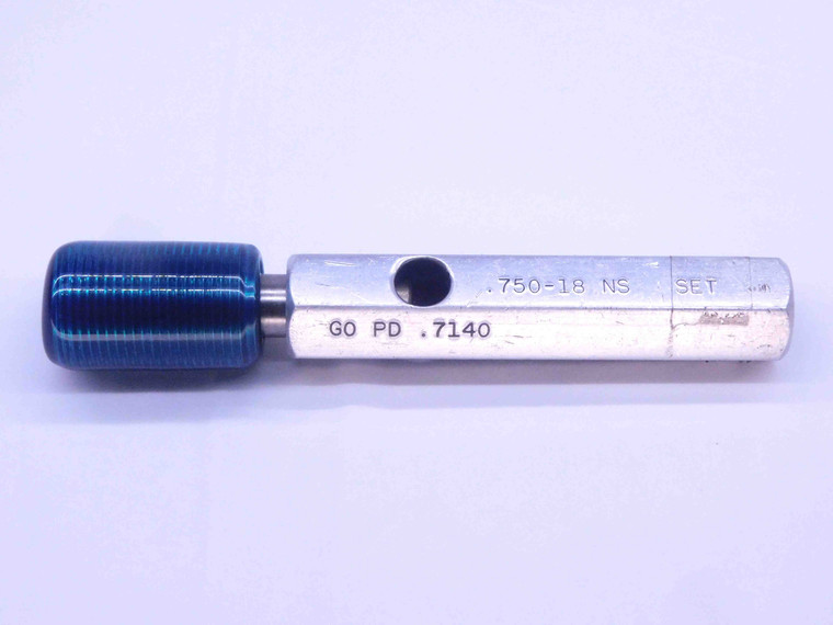 3/4 18 NS SET THREAD PLUG GAGE .75 .750 .7500 GO ONLY P.D. = .7140 INSPECTION - DW32177OB4