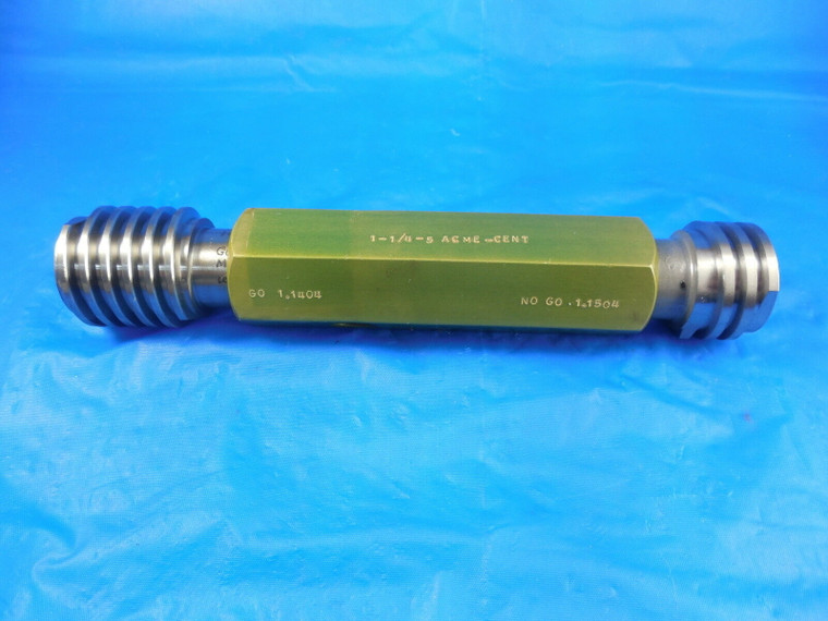 1 1/4 5 CENTRALIZING ACME THREAD PLUG GAGE 1.25 GO NO GO PD'S = 1.1404 & 1.1504