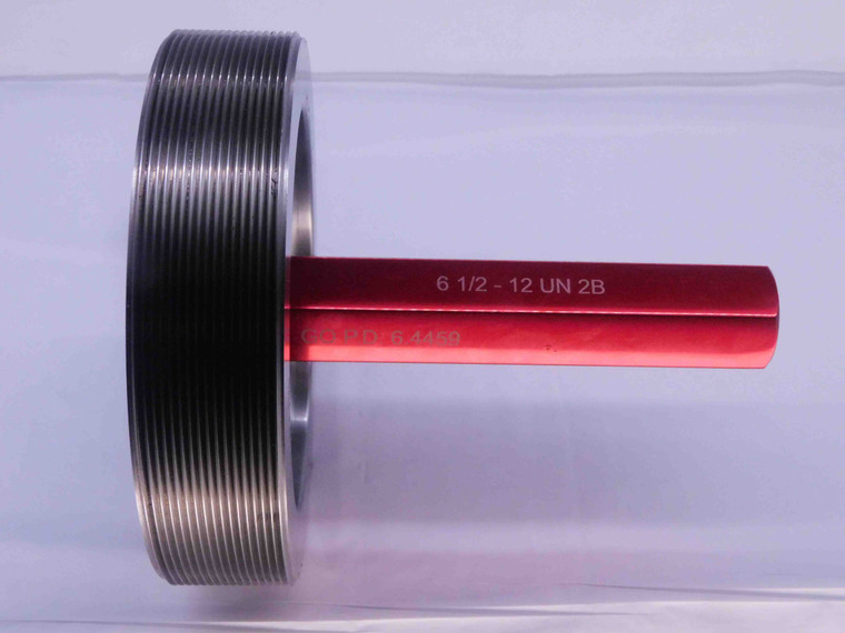 6 1/2 12 UN 2B THREAD PLUG GAGE 6.5 6.50 6.500 GO ONLY P.D. = 6.4459 2B OR 3B - DW32520RD