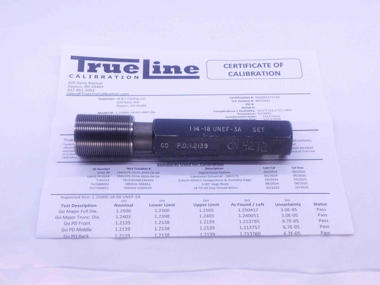 CERTIFIED 1 1/4 18 UNEF 3A SET THREAD PLUG GAGE 1.25 GO ONLY PD = 1.2139 CHECK - DW32982TLC