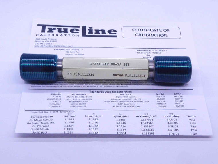 CERTIFIED 1 3/16 12 UN 3A SET THREAD PLUG GAGE 1.1875 GO NO GO = 1.1334 1.1291 - DW33124TLC
