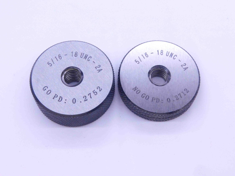 NEW 5/16 18 UNC 2A SOLID THREAD RING GAGES .3125 GO NO GO P.D.'S = .2752 & .2712 - DW33389MJ