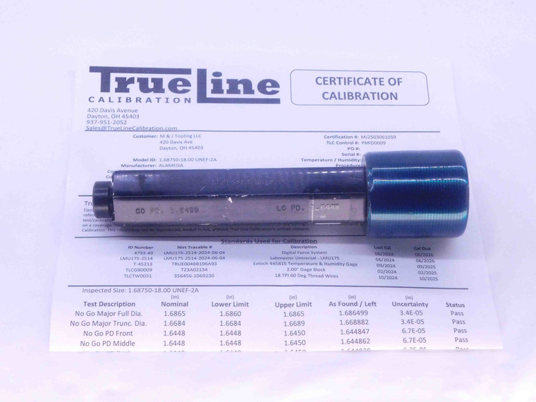 CERTIFIED 1 11/16 18 UNEF 2A SET THREAD PLUG GAGE 1.6875 NO GO ONLY PD = 1.6448 - DW33768TLC
