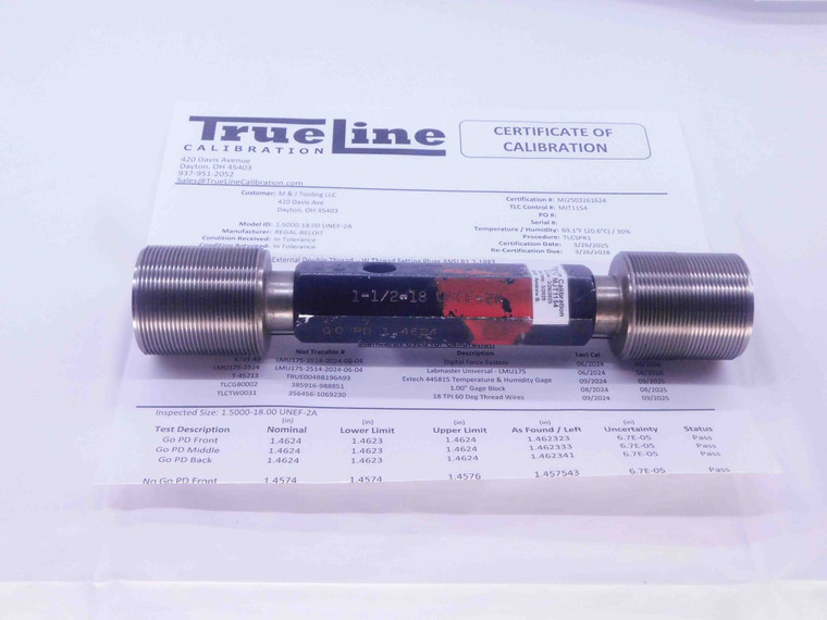 CERTIFIED 1 1/2 18 UNEF 2A SET THREAD PLUG GAGE 1.5 GO NO GO = 1.4624 & 1.4574 - DW34013TLC