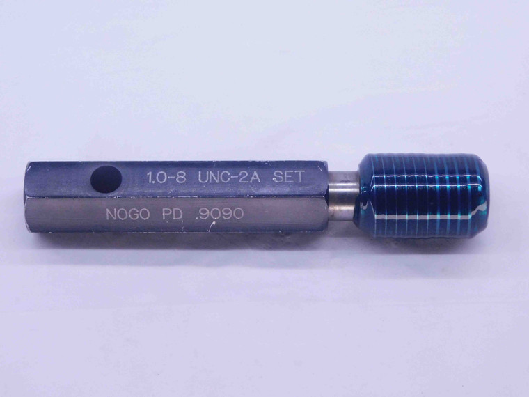 1" 8 UNC 2A SPECIAL SET THREAD PLUG GAGE 1.0 1.00 1.000 NO GO ONLY P.D. = .9090 - DW34189LVR