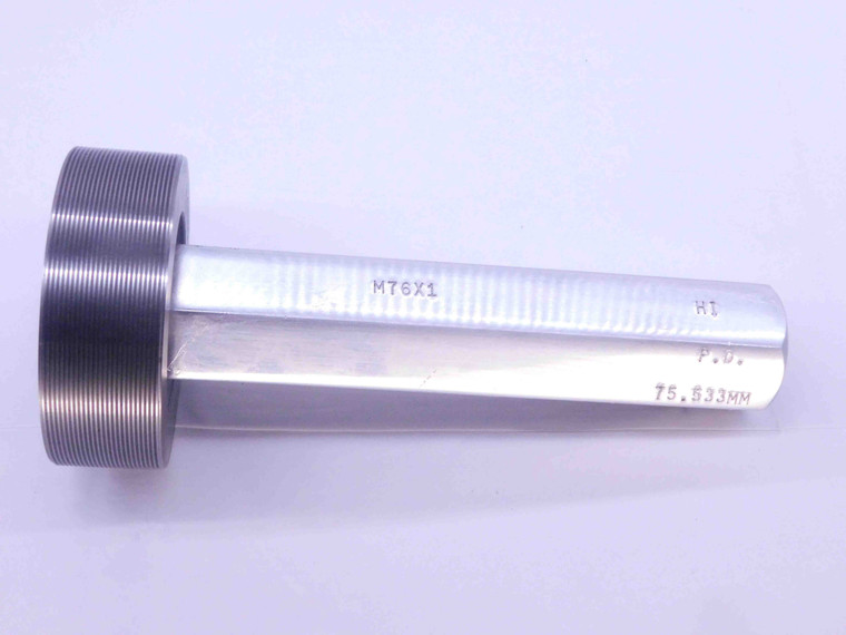 M76 X 1 6H THREAD PLUG GAGE 76 1.0 NO GO ONLY P.D. = 75.533 INSPECTION CHECK - DW34327AY5