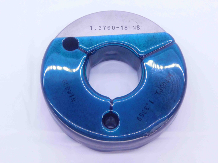 1.3760 18 NS N07 LOCKNUT THREAD RING GAGE 1.376 NO GO ONLY P.D. = 1.3359 N 07 - DW34769AG5