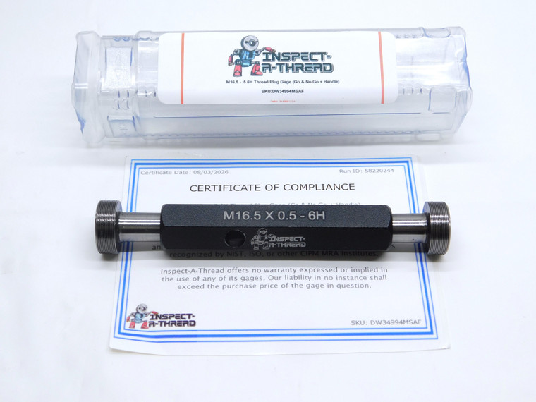 NEW M16.5 X .5 6H THREAD PLUG GAGE 16.5 0.5 GO NO GO P.D.'S = 16.175 & 16.294 - DW34994MSAF