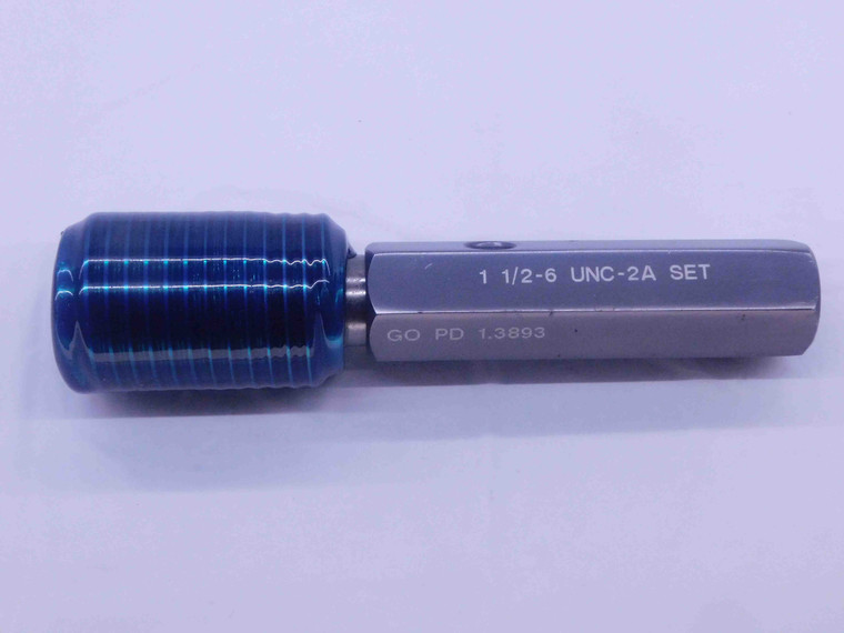 1 1/2 6 UNC 2A SET THREAD PLUG GAGE 1.5 1.50 1.500 1.5000 GO ONLY P.D. = 1.3893 - DW35005AW5