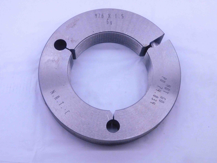M76 X 1.5 6g METRIC THREAD RING GAGE 76 NO GO ONLY P.D. = 74.834 INSPECTION - DW35126AG5