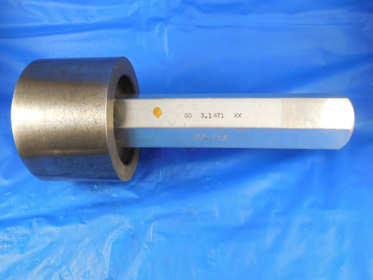 3.1471 CLASS XX SMOOTH PLUG GAGE GO ONLY 3.125 + .0221 OVERSIZE 3 1/8 TOOLING
