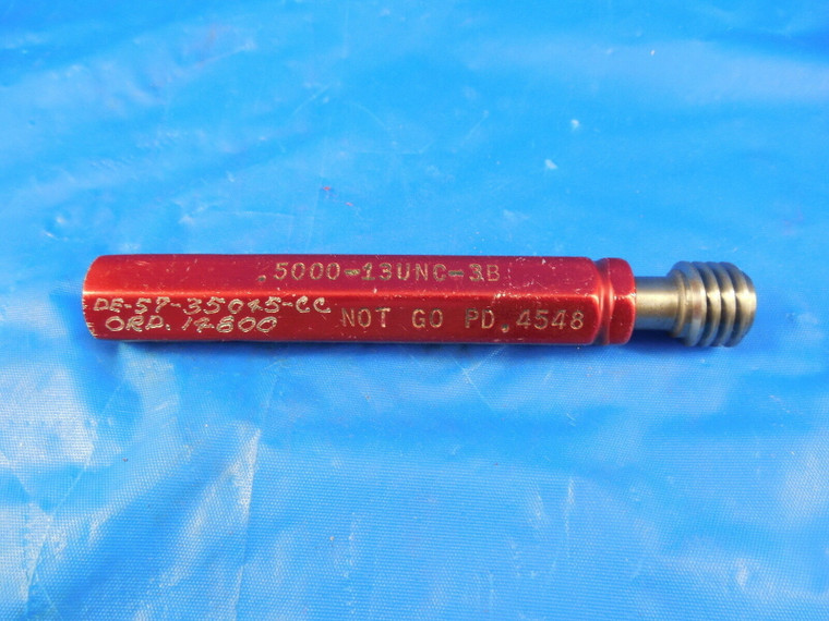 1/2 13 UNC 3B THREAD PLUG GAGE .5 NO GO ONLY P.D. = .4548 INSPECTION TOOLING