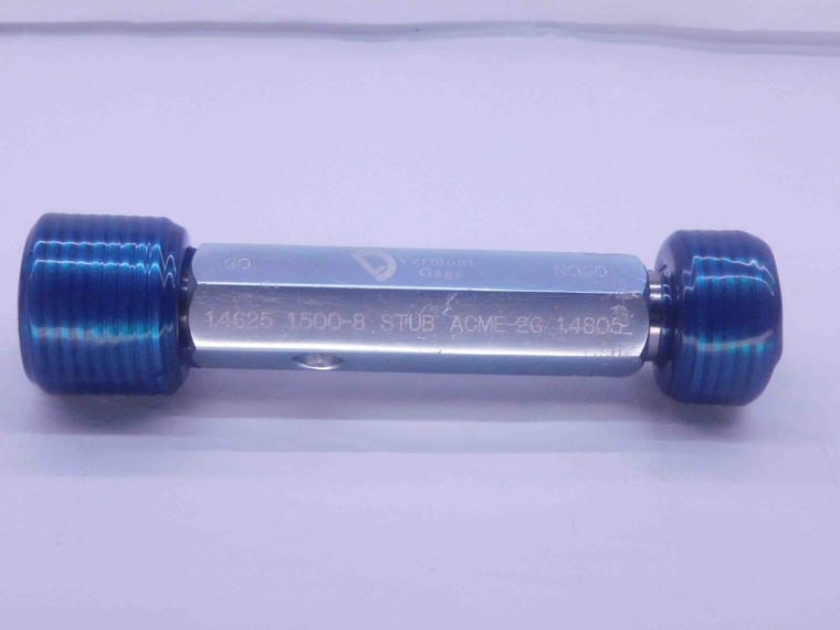 1 1/2 8 STUB ACME 2G VERMONT THREAD PLUG GAGE 1.5 GO NO GO PDS= 1.4625 & 1.4805 - DW36624BU5