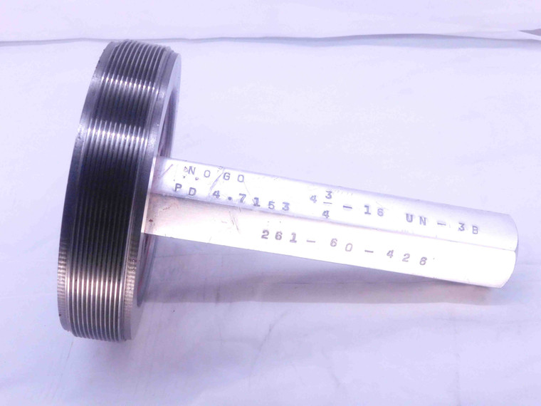 4 3/4 16 UN 3B THREAD PLUG GAGE 4.75 4.750 4.7500 NO GO ONLY P.D. = 4.7153 CHECK - DW36957OB5