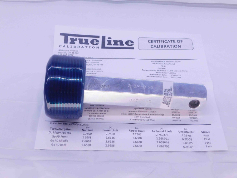 CERTIFIED 2 3/4 8 NS SET THREAD PLUG GAGE 2.75 GO ONLY P.D. = 2.6688 UNS 3A - DW37005TLC