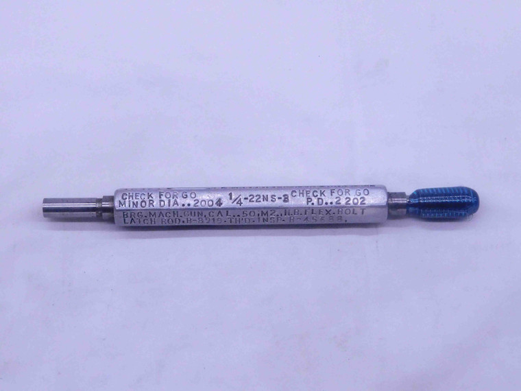 1/4 22 NS 3 SET THREAD PLUG GAGE .25 .250 .2500 GO ONLY P.D. = .2202 INSPECTION - DW37230SLW