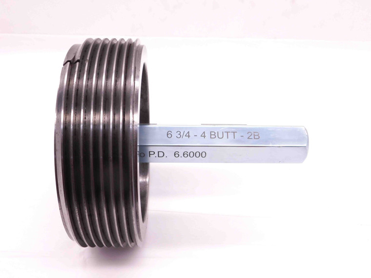 6 3/4 4 BUTT 2B BUTTRESS THREAD PLUG GAGE 6.75 4 GO ONLY P.D. = 6.6000 BUTT-2 - BR11024CG4