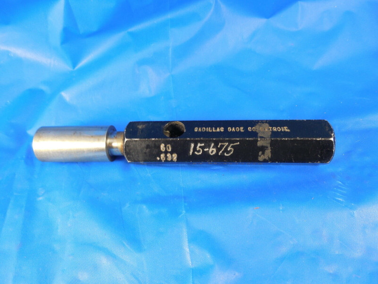 .632 SMOOTH PIN PLUG GAGE GO ONLY .625 + .007 OVERSIZE 5/8 INSPECTION TOOLING