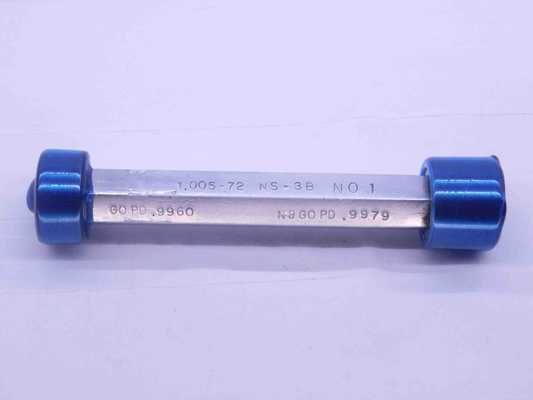1.005 72 NS 3B SPECIAL THREAD PLUG GAGE GO NO GO P.D.'S = .9960 & .9979 UNS-3B - DW38441SLW