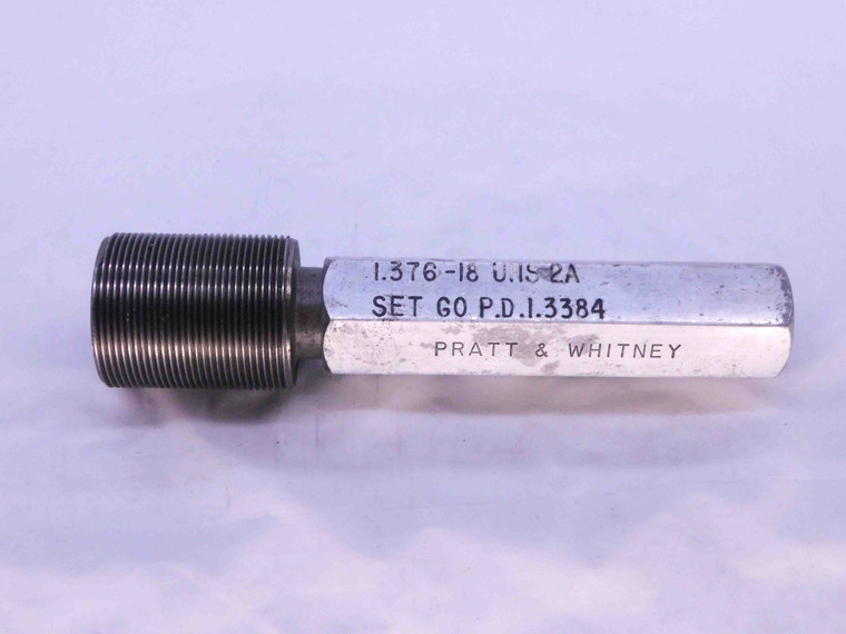1.376 18 UNS 2A N07 LOCKNUT SET THREAD PLUG GAGE GO ONLY P.D. = 1.3384 N 07 - DW40137AC6