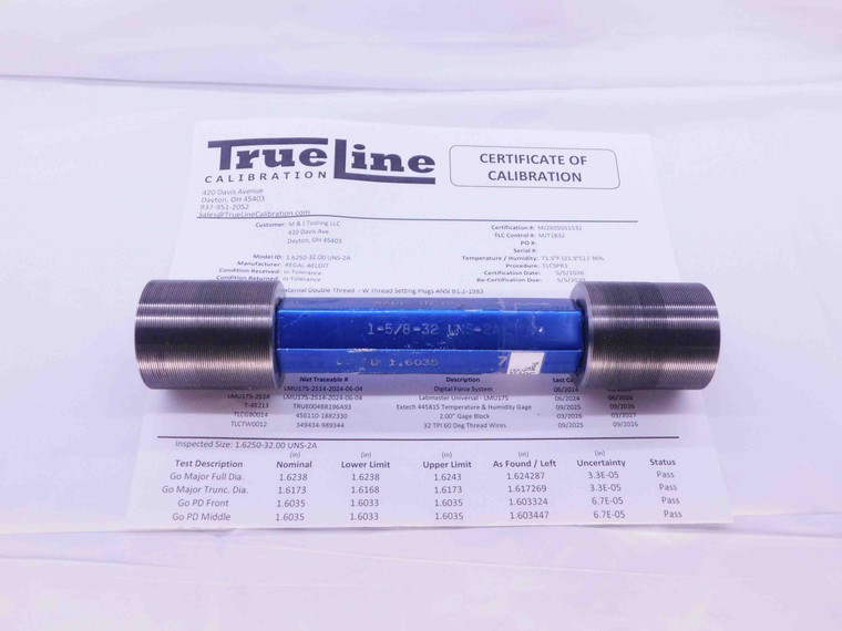 CERTIFIED 1 5/8 32 UNS 2A SET THREAD PLUG GAGE 1.625 GO NO GO = 1.6035 & 1.5995 - DW40659TLC