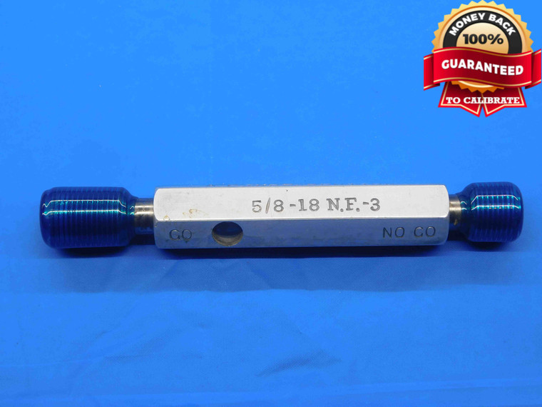 5/8 18 NF 3 LEFT HAND THREAD PLUG GAGE .625 GO NO GO P.D.'S = .5889 & .5919 - CH1134EMRL