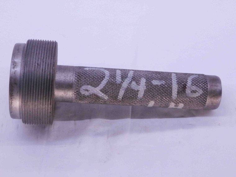 SHOP MADE 2 1/4 16 LEFT HAND THREAD PLUG GAGE 2.25 L.H. 2 1/4"-16 INSPECTION - DW40883CH5