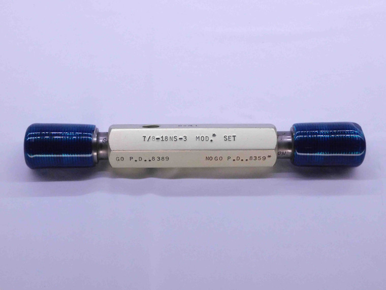 7/8 18 NS 3 MODIFIED SET THREAD PLUG GAGE .875 GO NO GO P.D.'S = .8389 & .8359 - DW41090BB6