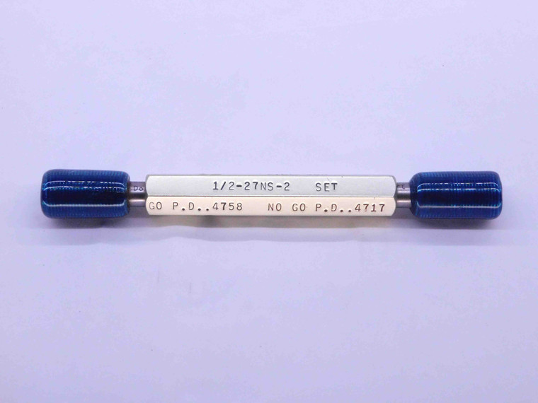 1/2 27 NS 2 SET THREAD PLUG GAGE .5 .50 .500 GO NO GO P.D.'S = .4758 & .4717 - DW41405BB6
