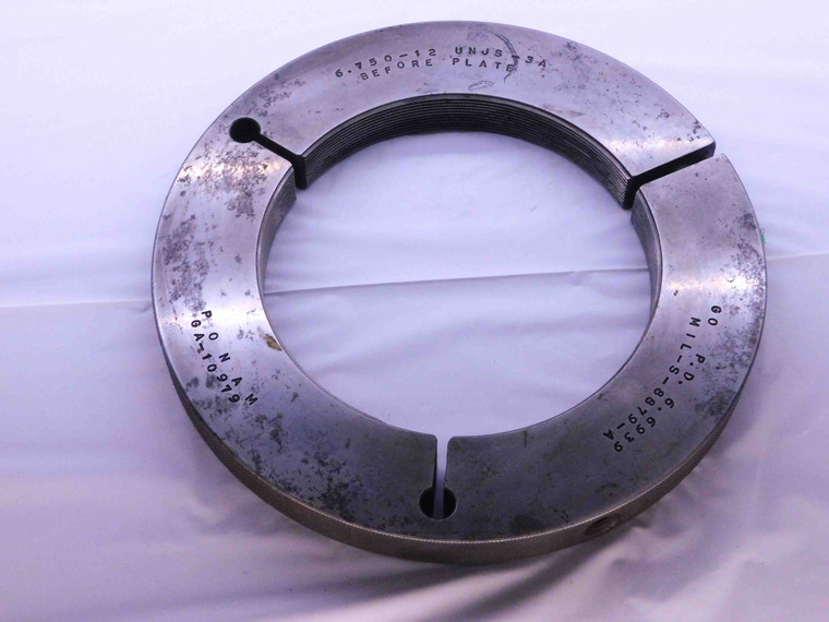 6 3/4 12 UNJS 3A BEFORE PLATE THREAD RING GAGE 6.75 6.750 GO ONLY P.D. = 6.6939 - DW41847LVR