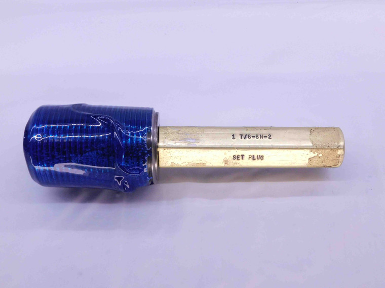 1 7/8 8 N 2 SET THREAD PLUG GAGE 1.875 1.8750 GO ONLY P.D. = 1.7938 UN 3A - DW42223AA6