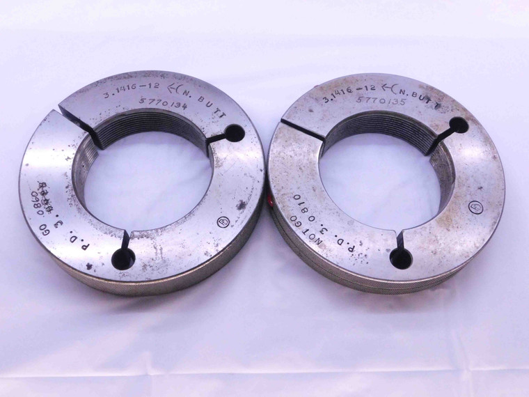 3.1416 12 N BUTT BUTTRESS THREAD RING GAGES GO NO GO P.D.'S = 3.0860 & 3.0810 - DW42366AC6