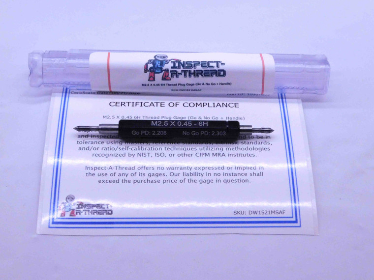 NEW M2.5 X .45 6H THREAD PLUG GAGE 2.5 0.45 GO NO GO P.D.'S = 2.208 & 2.303 - DW1521MSAF