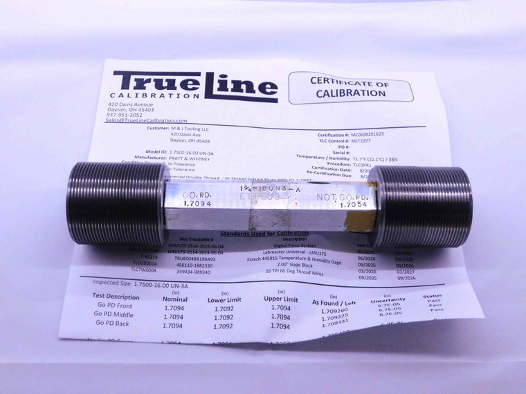 CERTIFIED 1 3/4 16 UN 3A SET THREAD PLUG GAGE 1.75 GO NO GO PDS= 1.7094 & 1.7054 - DW42554TLC