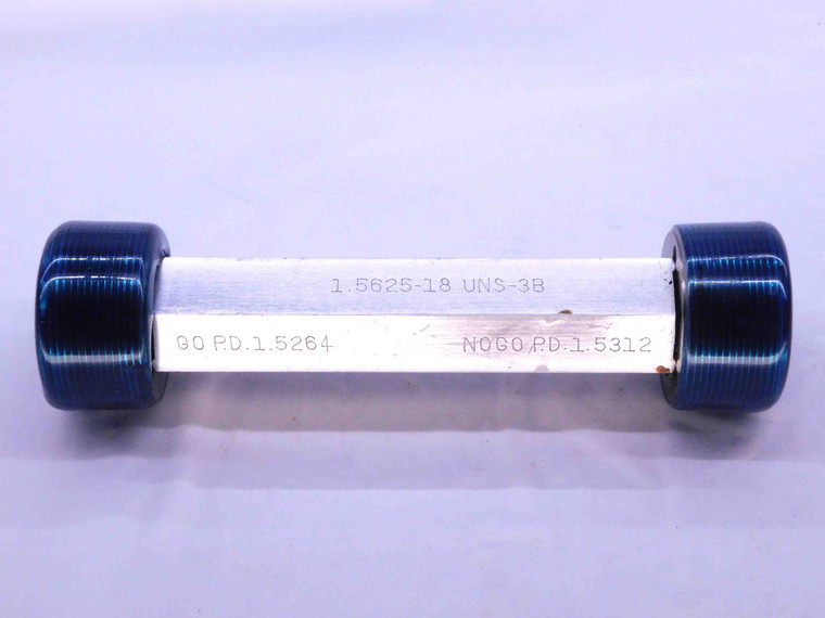 1 9/16 18 UNS 3B THREAD PLUG GAGE 1.5625 GO NO GO P.D.'S = 1.5264 & 1.5312 CHECK - DW42630OB6