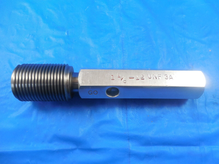 1 1/8 12 UNF 3A SET THREAD PLUG GAGE 1.125 GO ONLY P.D. = 1.0709 INSPECTION TOOL