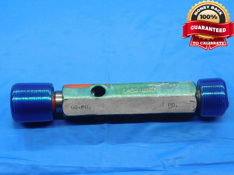 1" 20 NEF 3 THREAD PLUG GAGE 1.0 1.00 GO NO GO P.D.'S = .9675 & .9709 UNEF-3 - CH1360BU