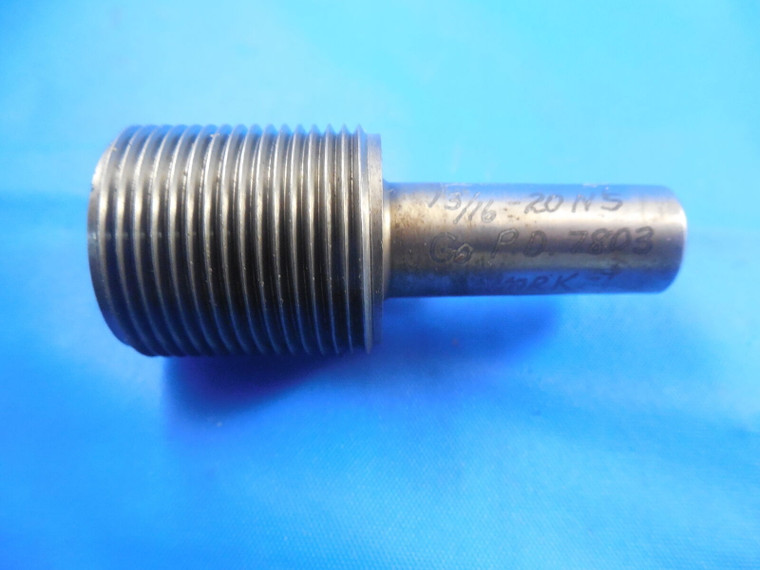 13/16 20 NS THREAD PLUG GAGE .8125 GO ONLY P.D. = .7803 QUALITY INSPECTION TOOL